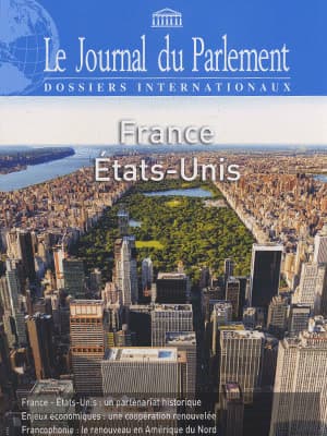 Dossiers internationaux : France et États-Unis